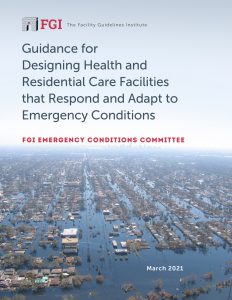 FGI draft FGI draft Guidelines for Emergency Conditions in Health and Residential Care FacilitiesGuidelines for Emergency Conditions in Health and Residential Care Facilities