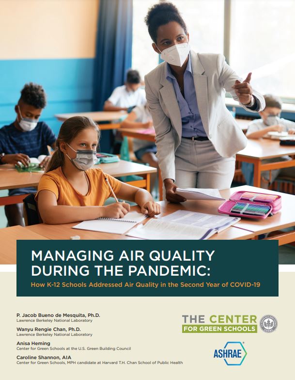 Managing Air Quality in the Pandemic: How K-12 Schools Addressed Air Quality in the Second Year of COVID-19