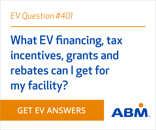 ABM EV Question #401 about rebates for EV charging infrastructure